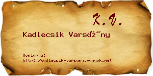 Kadlecsik Varsány névjegykártya